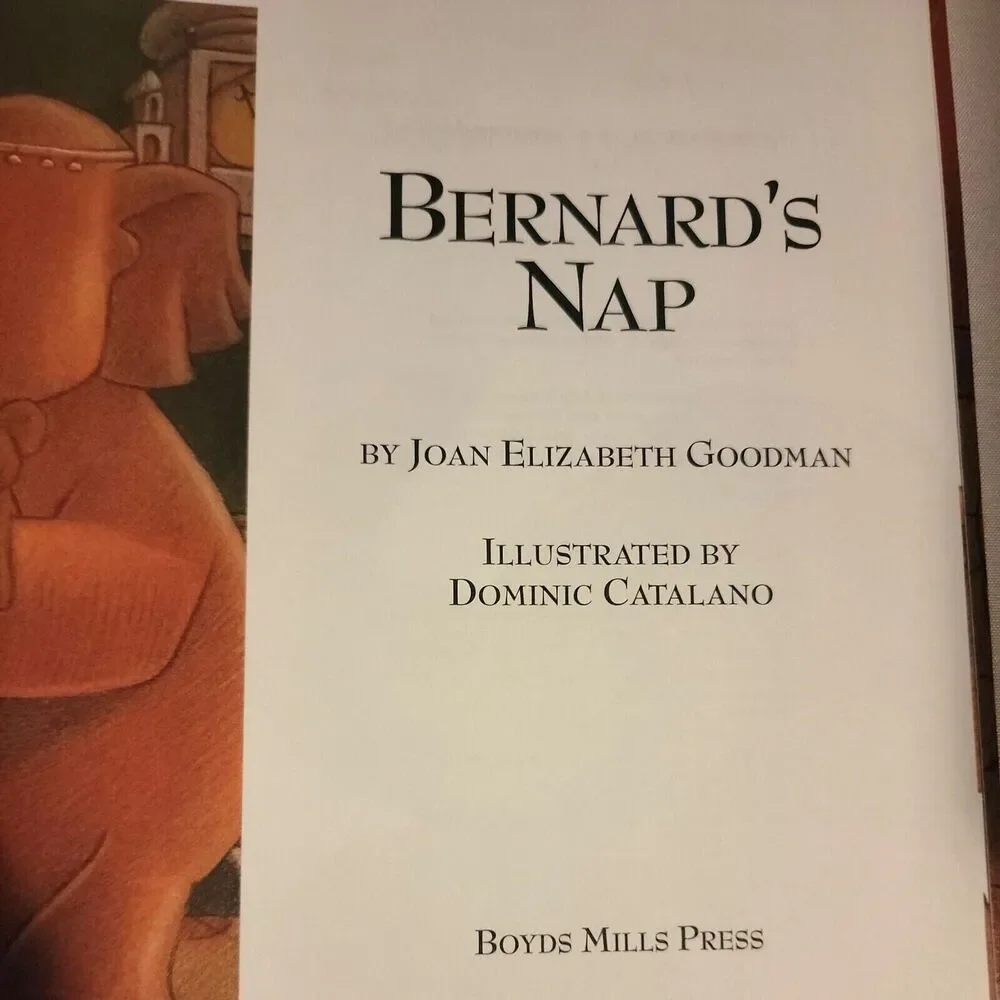 Bernards Nap By Joan Elizabeth Goodman Hardback Childrens Book Used